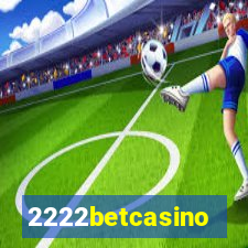 2222betcasino