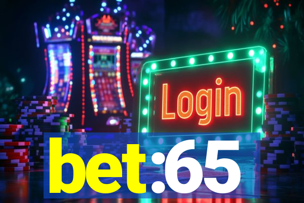 bet:65