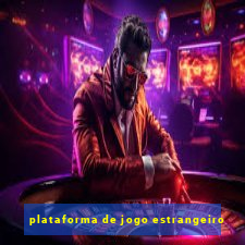 plataforma de jogo estrangeiro