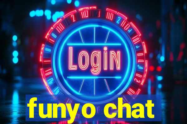 funyo chat