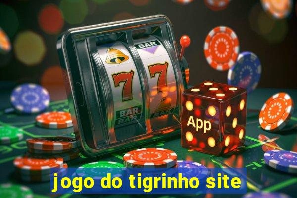 jogo do tigrinho site