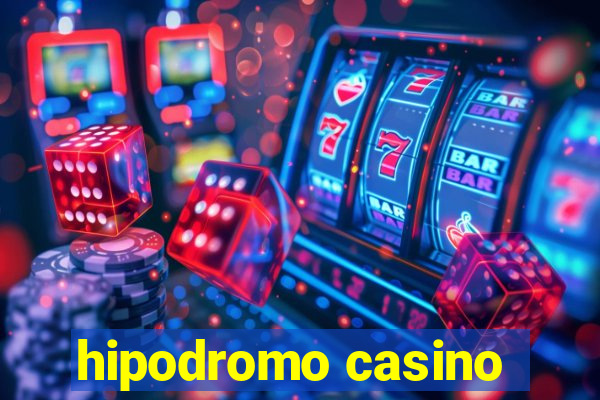 hipodromo casino