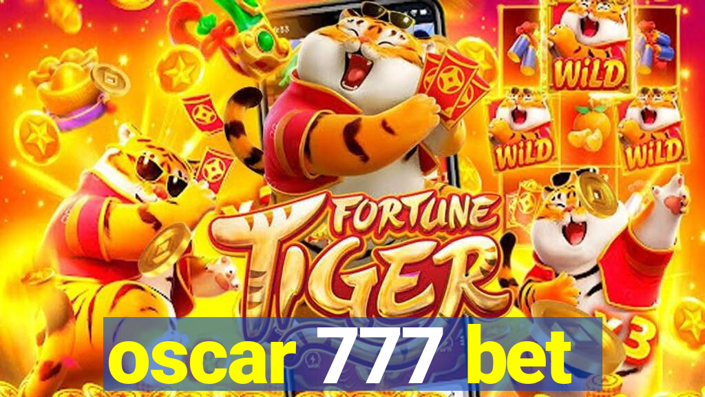 oscar 777 bet