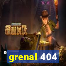 grenal 404