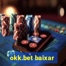 okk.bet baixar