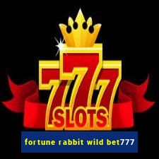 fortune rabbit wild bet777