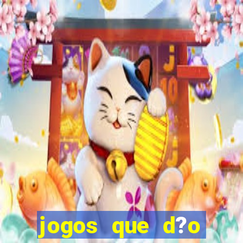 jogos que d?o dinheiro na internet