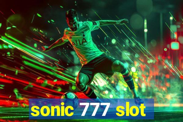 sonic 777 slot