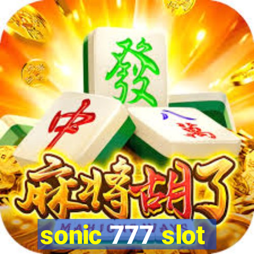 sonic 777 slot