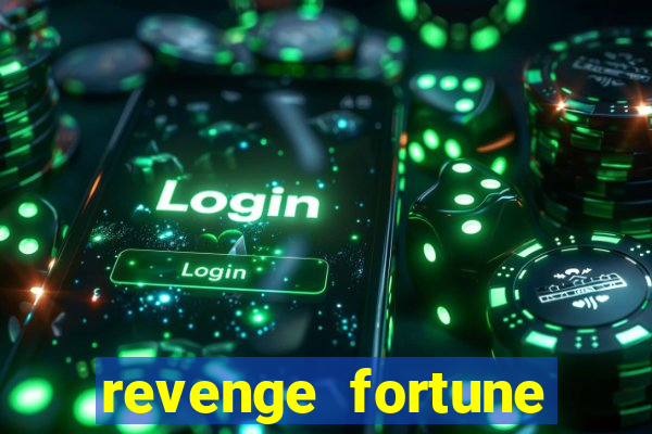 revenge fortune tiger 2