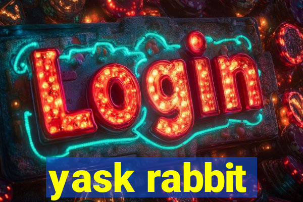 yask rabbit