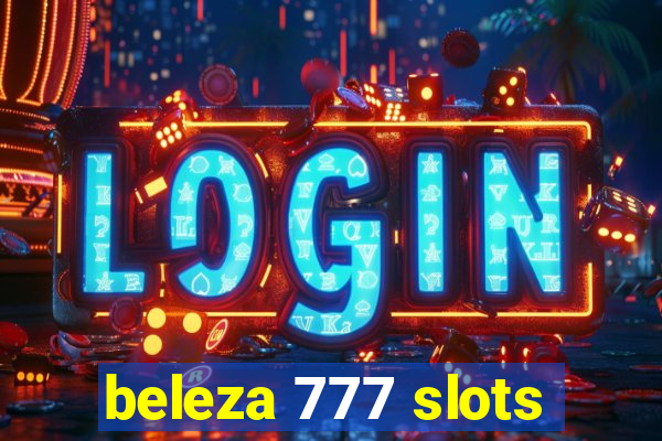 beleza 777 slots