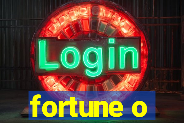 fortune o