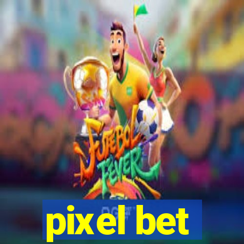 pixel bet