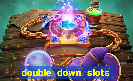 double down slots free chips