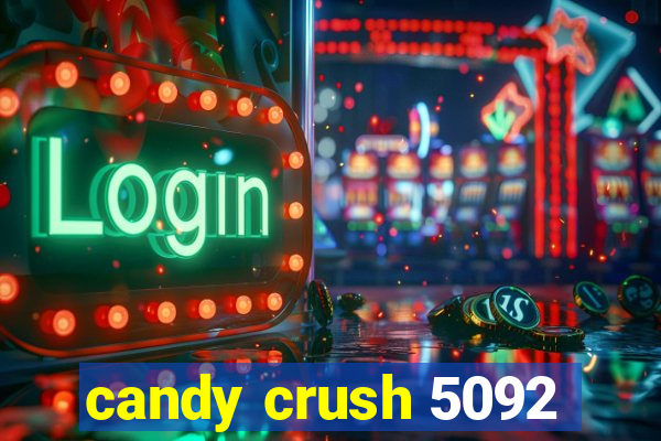 candy crush 5092