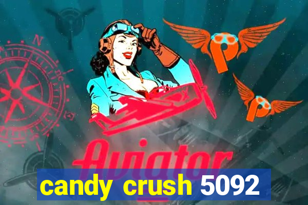 candy crush 5092