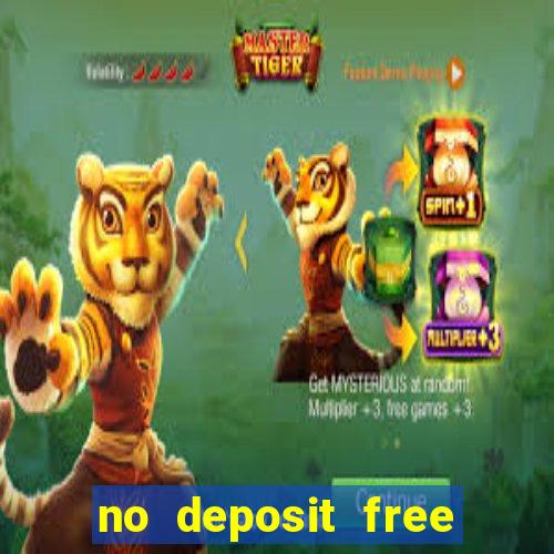 no deposit free cash casinos