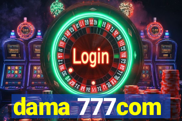 dama 777com