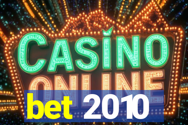 bet 2010