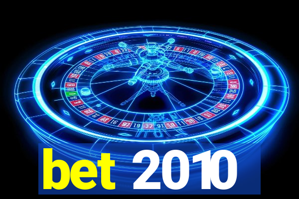 bet 2010