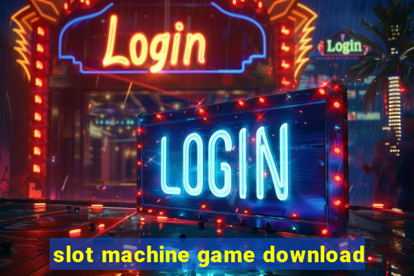 slot machine game download