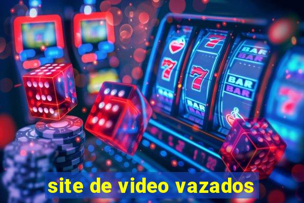 site de video vazados