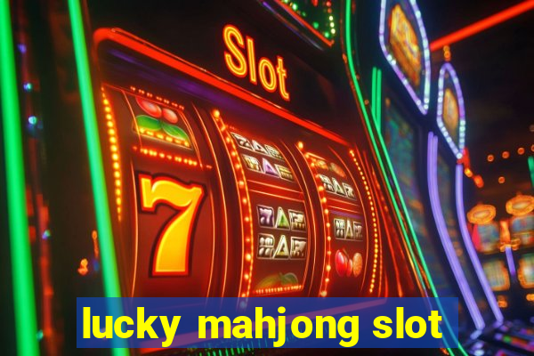 lucky mahjong slot