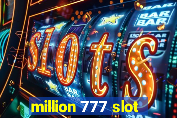 million 777 slot