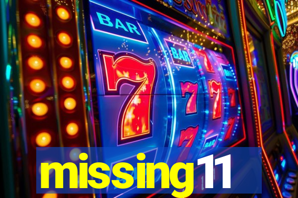 missing11