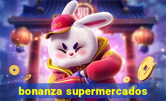 bonanza supermercados