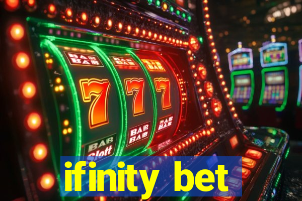 ifinity bet