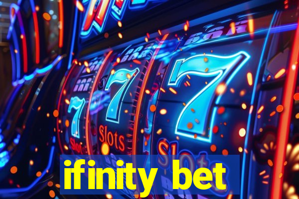 ifinity bet