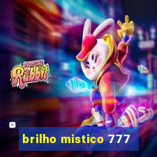 brilho mistico 777