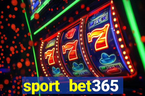 sport bet365 apostas online