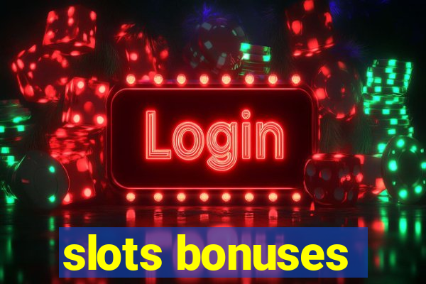 slots bonuses