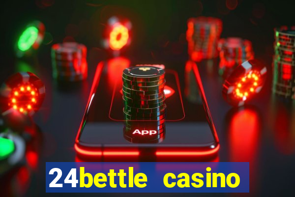 24bettle casino sister sites