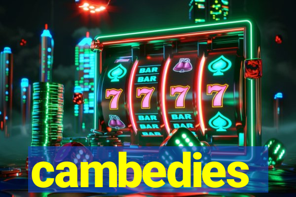 cambedies