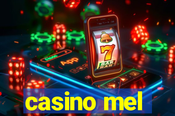 casino mel