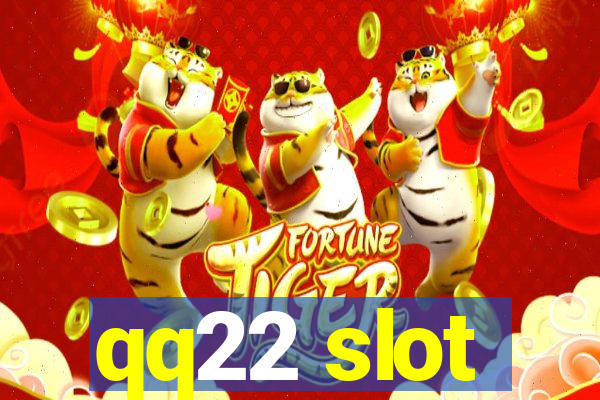 qq22 slot