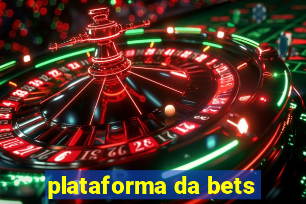 plataforma da bets