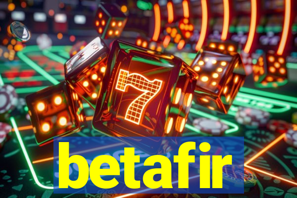 betafir