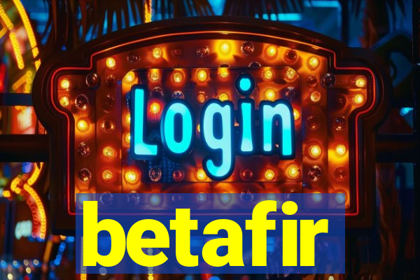 betafir