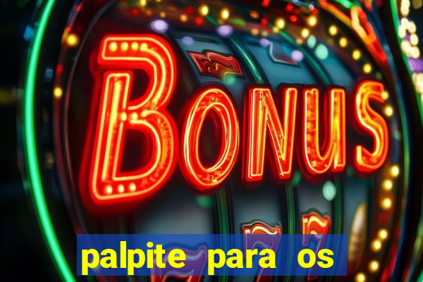 palpite para os jogos do brasileir?o série a