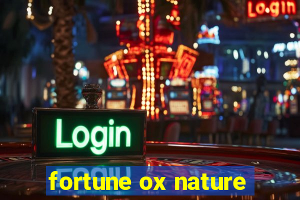 fortune ox nature