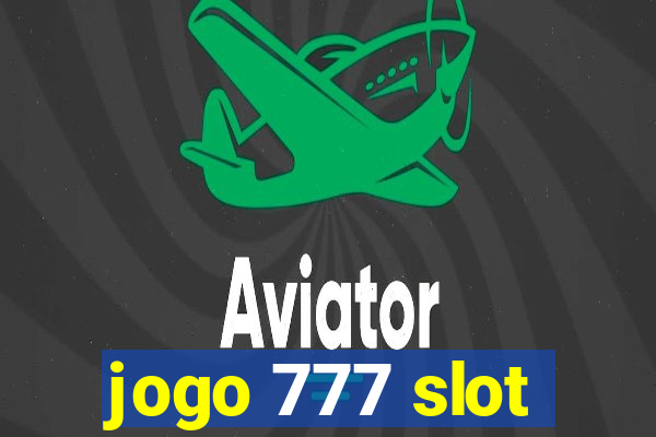 jogo 777 slot