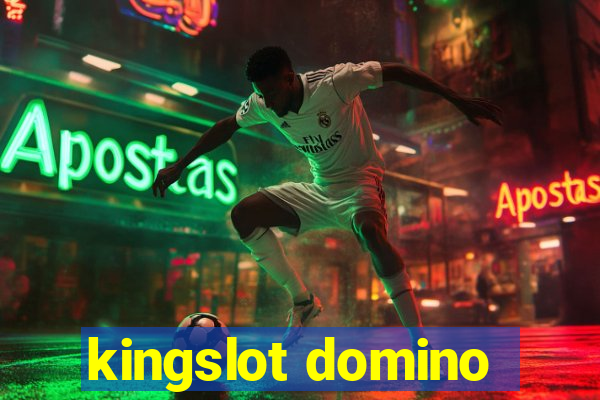 kingslot domino