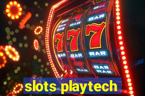 slots playtech