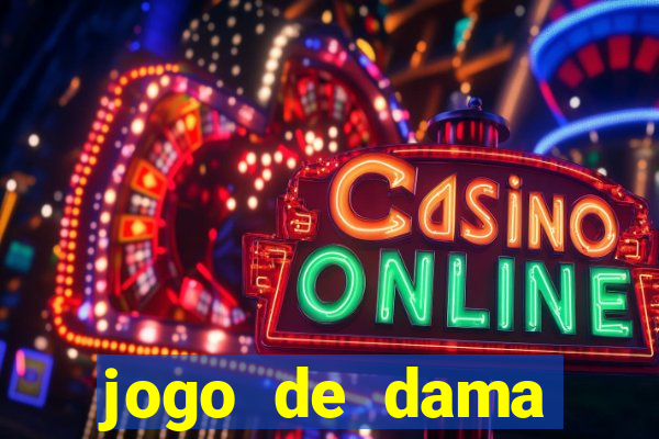 jogo de dama online valendo dinheiro