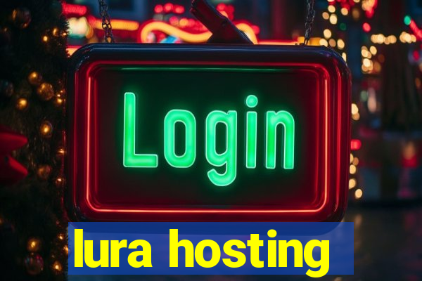 lura hosting